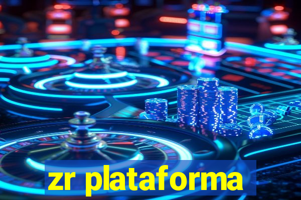 zr plataforma